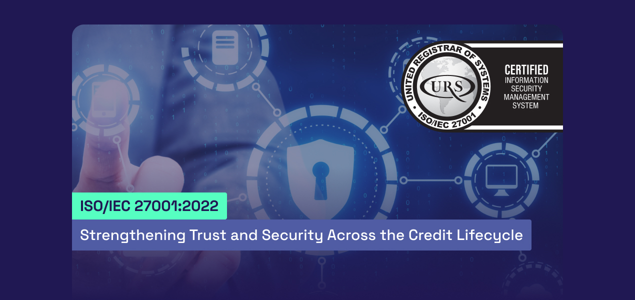 ITSCREDIT Achieves ISO/IEC 27001:2022 Certification, Reinforcing Trust, Security and Operational Excellence